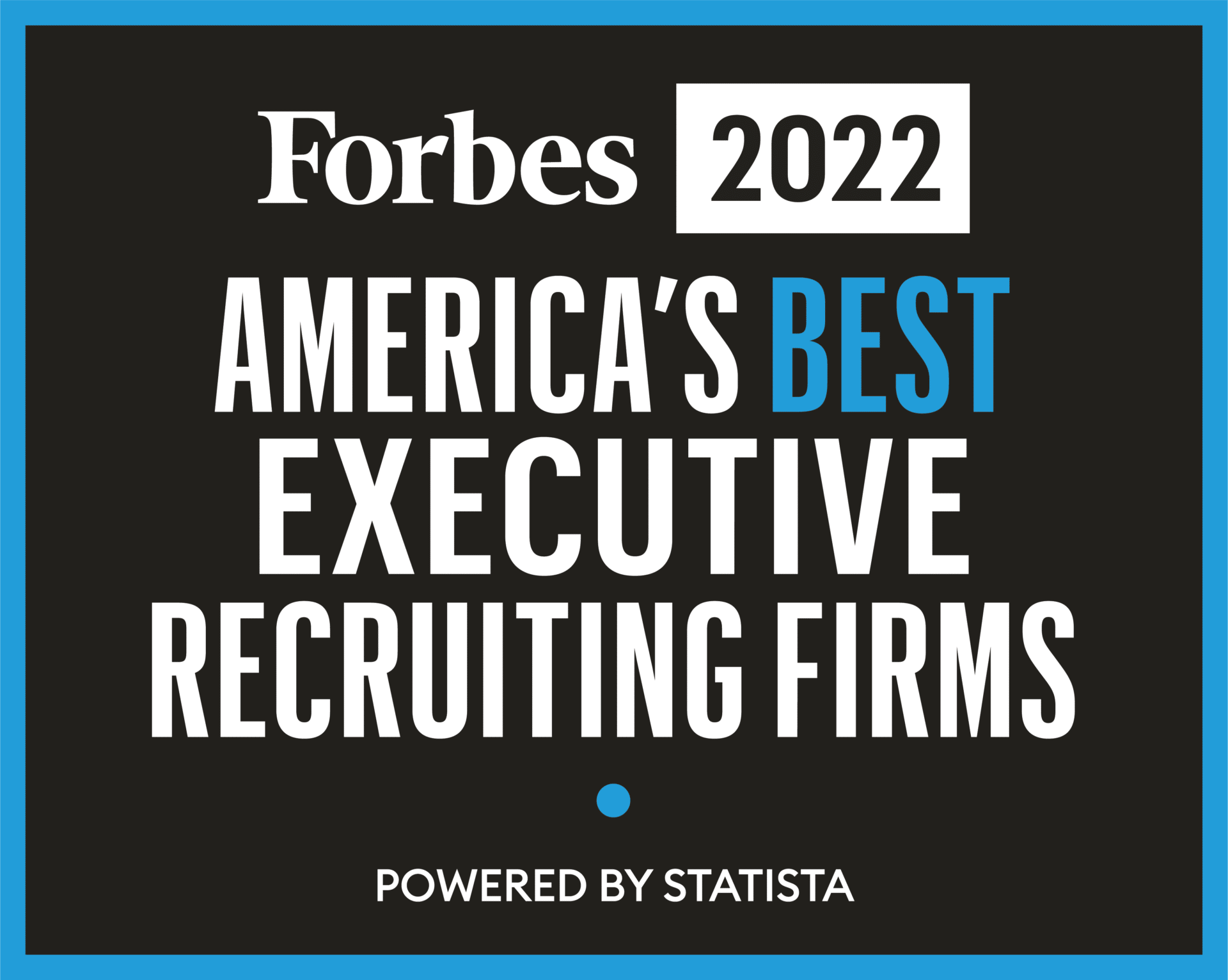Forbes 2022 America's Best Executive Recruiting Firms Logo